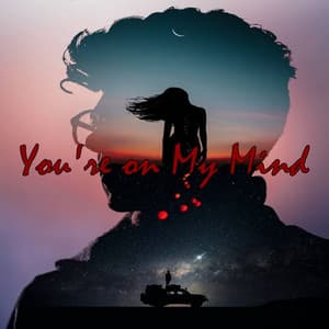 You're on My Mind - Freestyle Beats