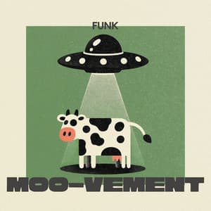 Funk Moo-vement: Udderly Groovy - Old School Funk Squad