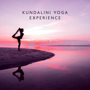 Kundalini Yoga Experience: Activate Spiritual Energy & Stimulate Chakras, Relaxing Yoga Music - Namaste Yoga Academy