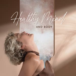 Healthy Mind and Body - Relaxing Music for Bath Time