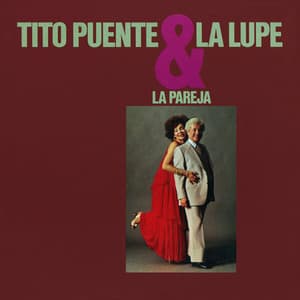 La Pareja - La Lupe