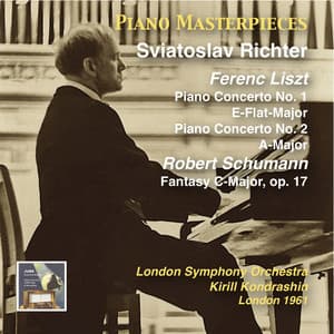 Piano Masterpieces, Vol. 5: Ferenc Liszt & Robert Schumann - Sviatoslav Richter