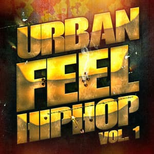 Urban Feel Hip-Hop, Vol. 1 - The Rap Beats