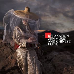 Relaxation Zen Music and Chinese Flute Relaxing Music: Headspace Guide to Sleep - Asian Flute Music Oasis