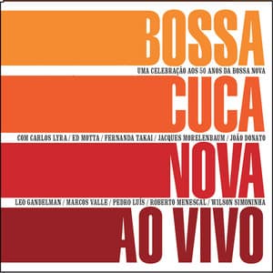 Bossacucanova ao Vivo - Bossacucanova