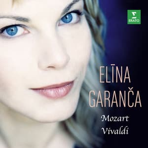 Elina Garanca sings Mozart & Vivaldi - Elina Garanca