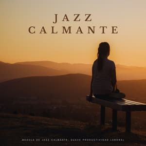 Mezcla De Jazz Calmante: Suave Productividad Laboral - Instrumentales de Jazz