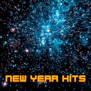 New Year Hits - New Year's Eve Playlist