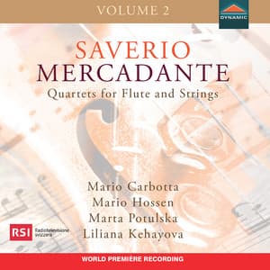 Mercadante: Quartets for Flute & Strings, Vol. 2 - Saverio Mercadante