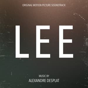 Lee - Alexandre Desplat