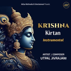 Krishna Kirtan Instrumental - Utpal Jivrajani