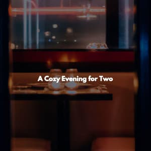 A Cozy Evening for Two - French Cafe Jazz Lounge