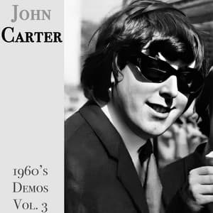 1960's Demos: Vol. 3 - John Carter