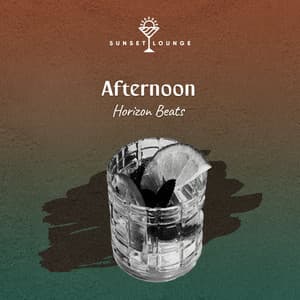 Afternoon Horizon Beats - Palm Analogue