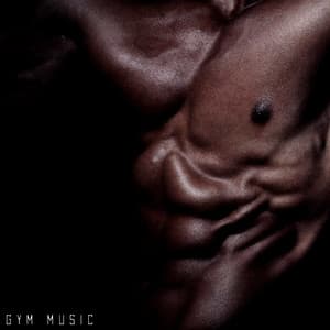 Gym Music - WORKOUT