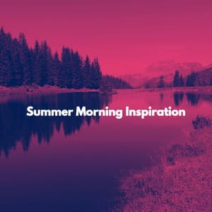 Summer Morning Inspiration - Jazz para Hoteles