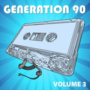 Generation 90 Vol. 3 - Generation 90