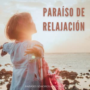 Paraíso De Relajación: Paisajes Sonoros Naturales - Televisión de la naturaleza