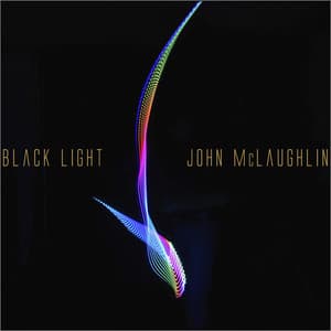 Black Light - John McLaughlin