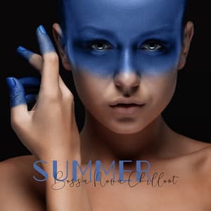 Summer Bossa Nova Chillout - Bossa Nova Musician Artist