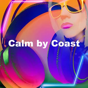 Calm by Coast - Ibiza Fitness Music Workout