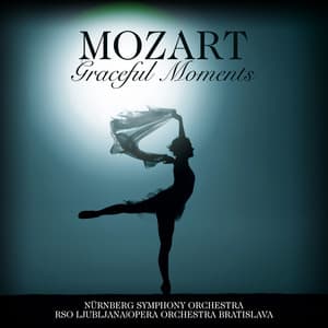 Mozart: Graceful Moments - Wolfgang Amadeus Mozart