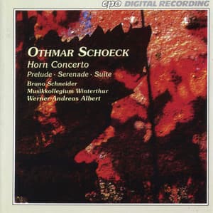 Schoeck: Orchestral Works - Othmar Schoeck