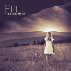 Feel the Retro Mood: R&B and Soul Old School Vibes, Cool Instrumental Music to Go Back to the Old Times - Jazz Instrumental Music Academy