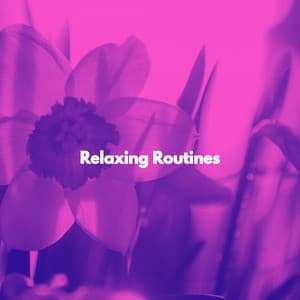 Relaxing Routines - Relaxing Jazz Cafe