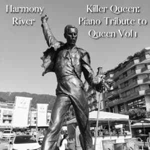 Killer Queen: Piano Tribute to Queen, Vol. 1 - Harmony River