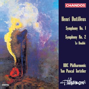Dutilleux: Symphony No. 1 & Symphony No. 2 "Le Double" - Henri Dutilleux