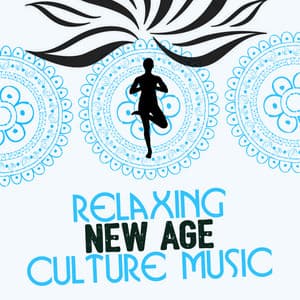 Relaxing New Age Culture Music - Musica Relajante New Age Culture