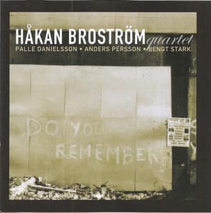 Do You Remember? - Håkan Broström
