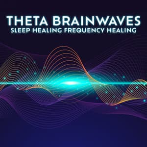Theta Brainwaves: Sleep Healing Frequency - Johnny Rainer