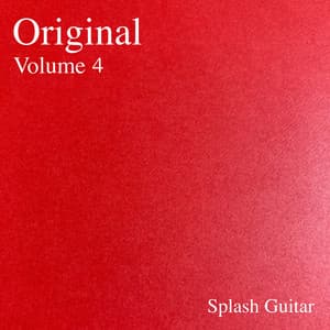 Original, Vol.4 - Splash Guitar