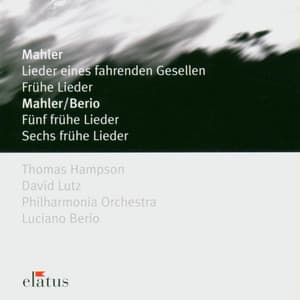 Mahler : Lieder eines fahrenden Gesellen  & Early Songs - Thomas Hampson