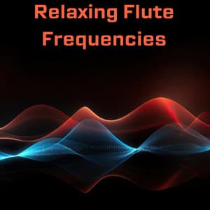 Meditative Flute Bliss: Relaxing Flute Frequencies - Irish Flute Music Universe