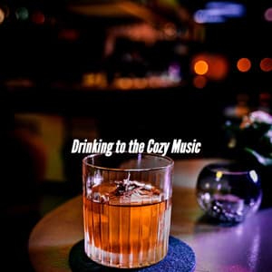 Drinking to the Cozy Music - Morgen Jazz