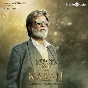 Kabali - Santhosh Narayanan