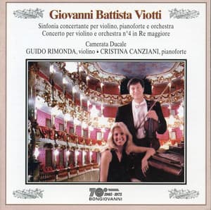 Viotti: Sinfonia concertante No. 1 & Violin Concerto No. 4 - Giovanni Battista Viotti