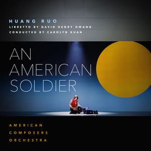 Huang Ruo: An American Soldier - Ruo Huang