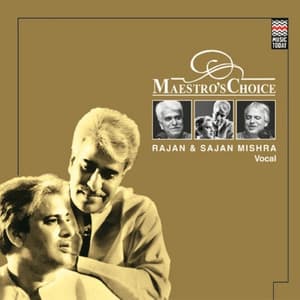 Maestro's Choice - Rajan Mishra