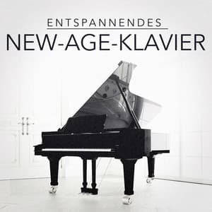 Entspannendes New-Age-Klavier - Meister der Schlaflieder