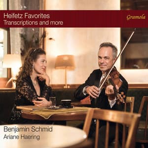 Heifetz Favorites: Transcriptions & More - Benjamin Schmid