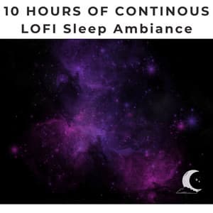10 Hours of Continuous LOFI Ambient for Sleeping - White Noise Radiance
