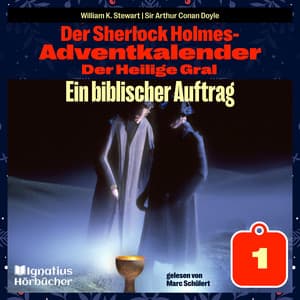 Ein biblischer Auftrag - Der Sherlock Holmes-Adventkalender