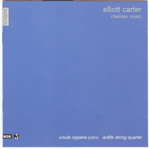 E. Carter: Chamber Music - Elliott Carter