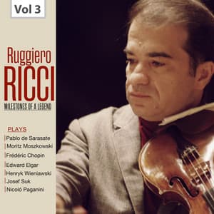 Milestones of a Legend: Ruggiero Ricci, Vol. 3 - Ruggiero Ricci