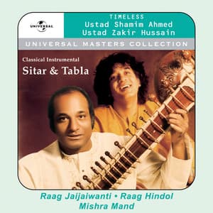 Universal Masters Collection - Ustad Shamim Ahmed Khan & Ustad Zakir Hussain - Ustad Shamin Ahmed Khan