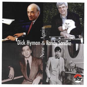 Now And Again - Dick Hyman